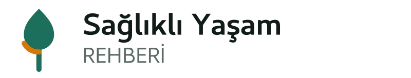 Sağlıklı Yaşam Rehberi