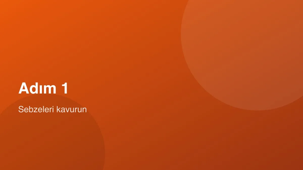 Soğan ve havucu zeytinyağında 3-4 dakika kavurun Sebzelerin kavrulması